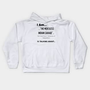 I am... Kids Hoodie